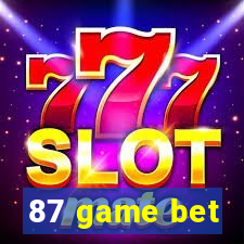 87 game bet